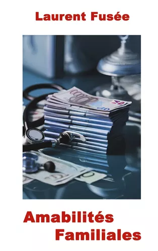Amabilités Familiales