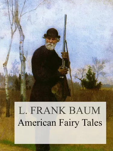 American Fairy Tales