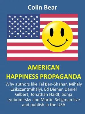 American Happiness Propaganda