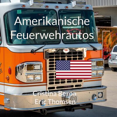 Amerikanische Feuerwehrautos