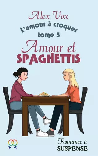 Amour et Spaghettis