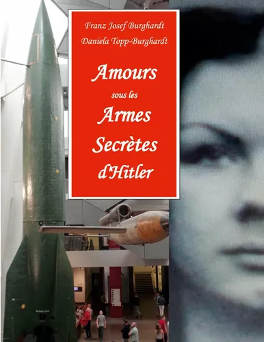 Amours sous les Armes Secrètes d'Hitler