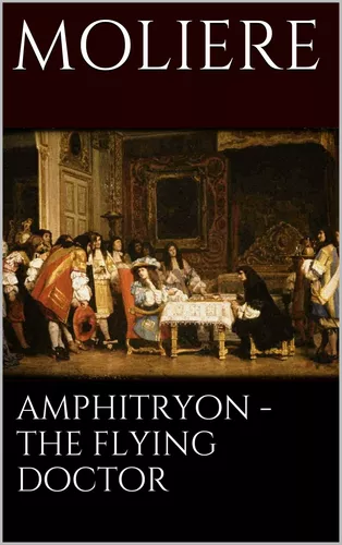 Amphitryon - The flying doctor