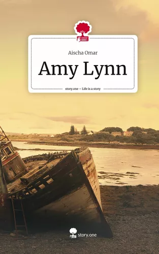 Amy Lynn. Life is a Story - story.one