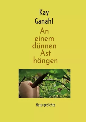 An einem dünnen Ast hängen