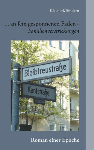 ... an fein gesponnenen Fäden - Familienverstrickungen