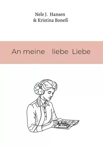 An meine liebe Liebe