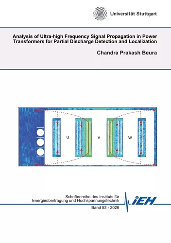 Analysis of Ultra-high Frequency  Signal Propagation in Power Transformers for Partial Discharge Detection and Localization