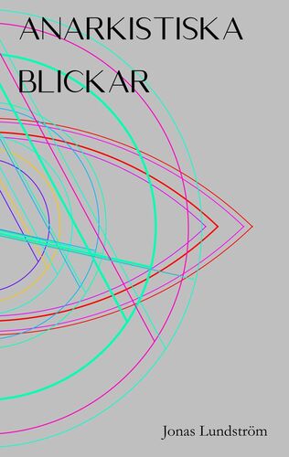 Anarkistiska blickar