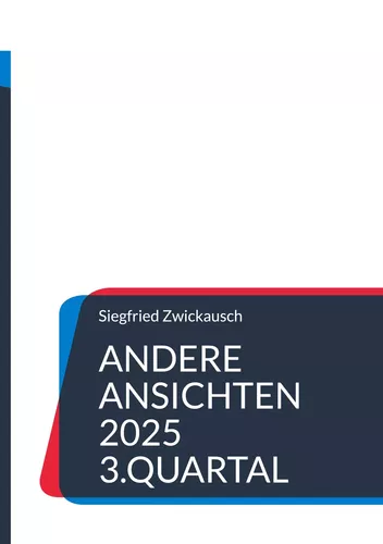 Andere Ansichten 2025 3.Quartal