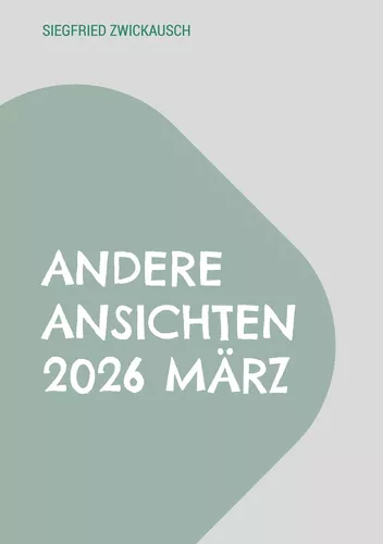 Andere Ansichten 2026 März