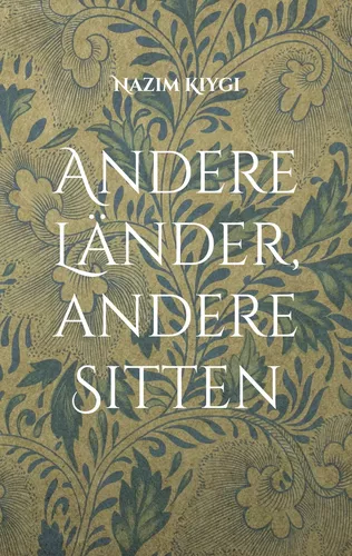 Andere Länder, andere Sitten