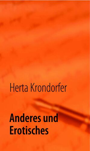 Anderes und Erotisches
