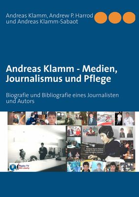 Andreas Klamm - Medien, Journalismus und Pflege