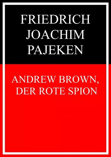 Andrew Brown, der rote Spion