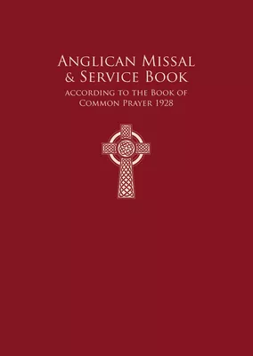 Anglican Missal & Service Book