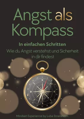 Angst als Kompass