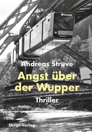 Angst über der Wupper