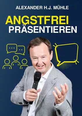 Angstfrei präsentieren
