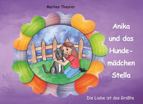 Anika und das Hundemädchen Stella