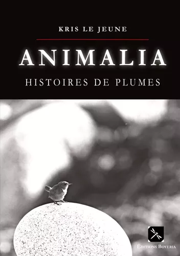 Animalia Histoires de plumes