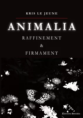 Animalia - Raffinement et Firmament