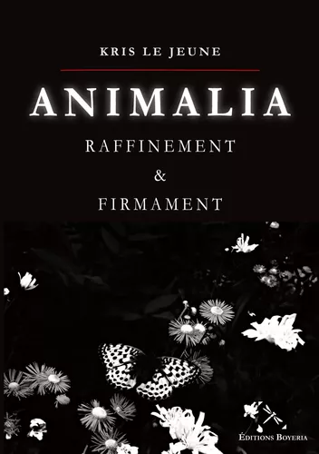Animalia - Raffinement et Firmament