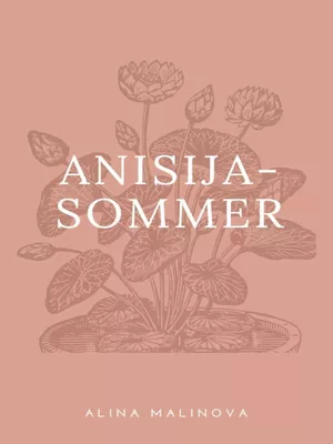 Anisija-Sommer