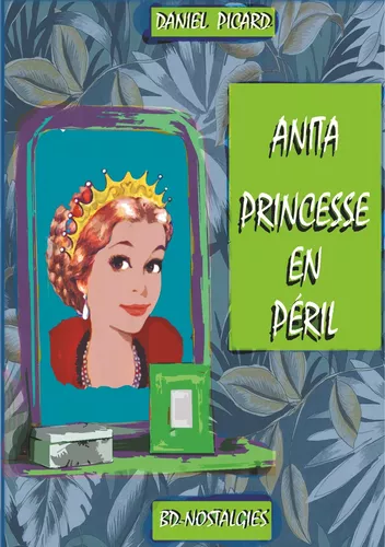 Anita, princesse en péril