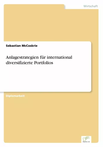 Anlagestrategien für international diversifizierte Portfolios