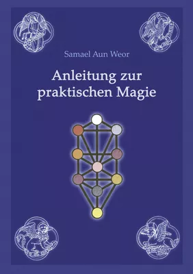 Anleitung zur praktischen Magie