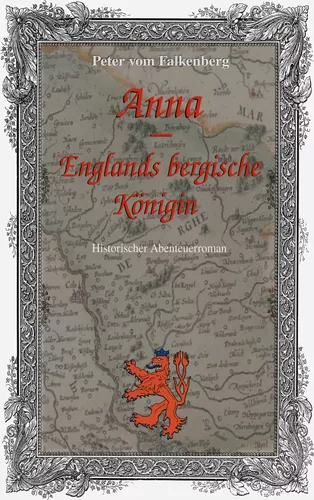 Anna - Englands bergische Königin