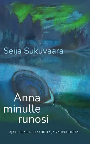 Anna minulle runosi