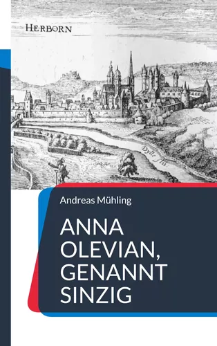 Anna Olevian, genannt Sinzig