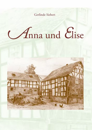 Anna und Elise