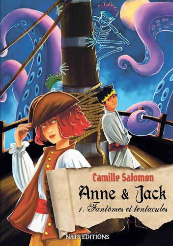 Anne et Jack, Tome 1 : Fantômes et tentacules