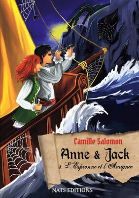 Anne et Jack, Tome 3 : L'espionne et l'araignée