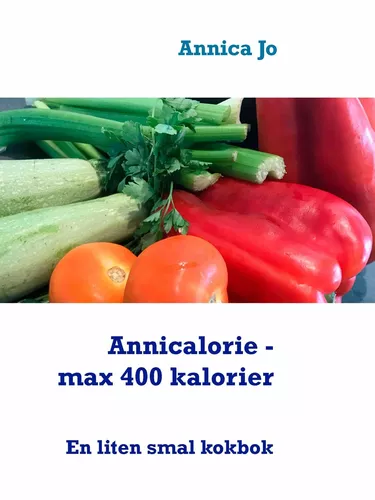 Annicalorie - max 400 kalorier