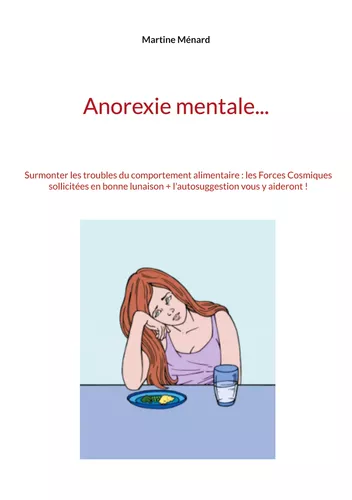 Anorexie mentale...