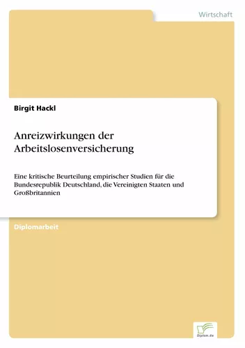 Anreizwirkungen der Arbeitslosenversicherung