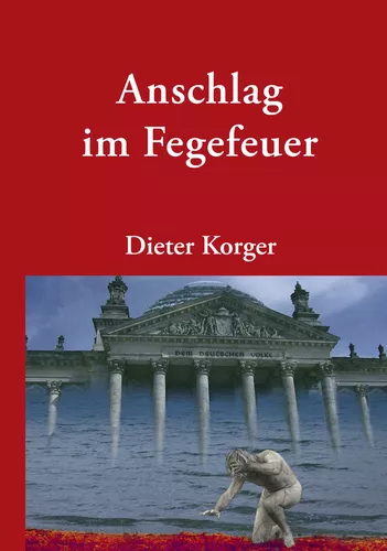 Anschlag im Fegefeuer