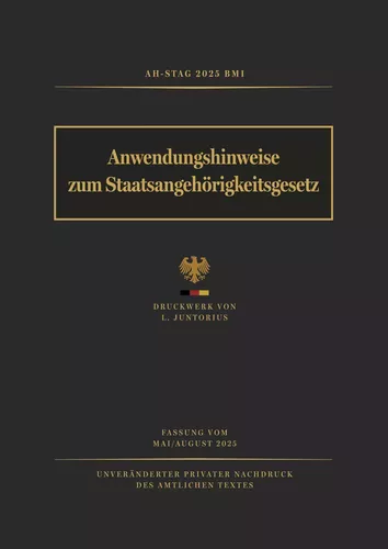 Anwendungshinweise zum Staatsangehörigkeitsgesetz (AH-StAG 2025)