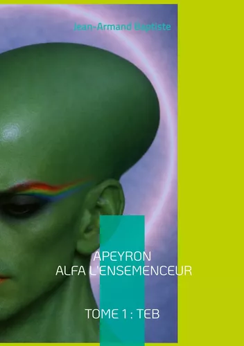 Apeyron Alfa l'ensemenceur