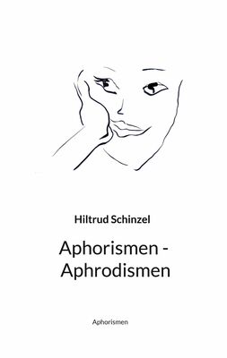 Aphorismen - Aphrodismen