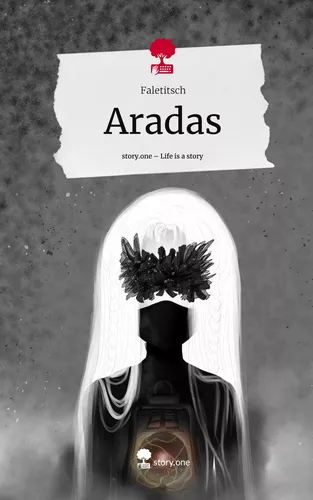 Aradas. Life is a Story - story.one