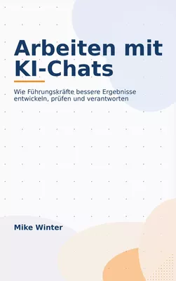 Arbeiten mit KI-Chats