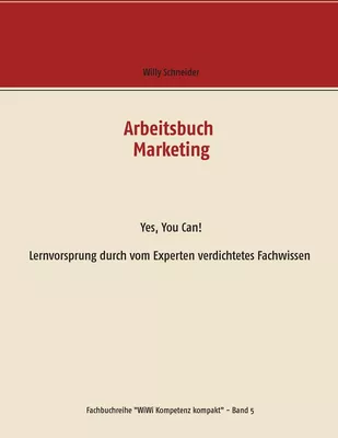Arbeitsbuch Marketing