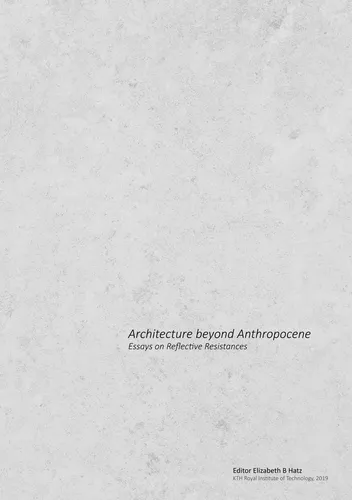 Architecture beyond Anthropocene