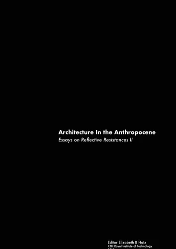 Architecture In the Anthropocene