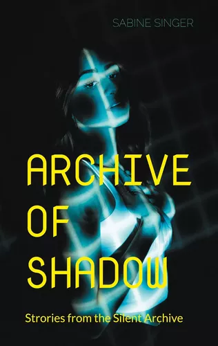 Archive of Shadow